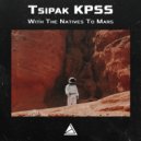 Tsipak KPSS - Not Certainly In That Way