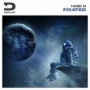 Mobi D - Fixated