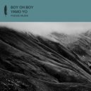 Boy Oh Boy - Kuli Alma