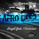2wice Shye feat. Victoria - Angel