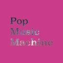 Alex Bolotnikoff - Pop Music Machine (Original mix)