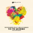 TenTemPiés feat. Belle Doron - Yo Te Quiero (Tom Zeta Radio Edit)