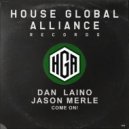 Dan Laino & Jason Merle - Come On! (Garage Edit)