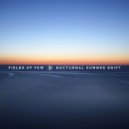 Fields of Few - We're Engineers of Reality