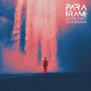 Paraframe & Denton Thrift - Solid Breaker