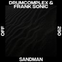 Drumcomplex, Frank Sonic - Sandman