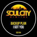 Backup Plan - I Got You (Extended Dub Mix)