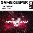 Gamekeeper - More Fiya (Original Mix)