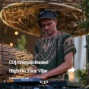 CDj Cristian-Daniel - High On Your Vibe