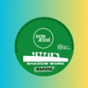 Don Jessé - Shadow Work