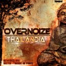 Overnoize - Thailandia (Metsi Remix)