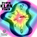 Ivan Klan - Time Work (Original Mix)
