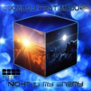 LocalDJ Feat. MC Duro - Night Is My Enemy (Extended Version)