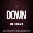 Alex Delgado - Pressures