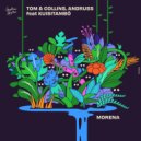 Tom & Collins, Andruss Ft. Kuisitambo - Morena