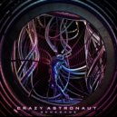 Crazy Astronaut - Rise Up