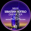 Sebastian Xottelo & Max Noize - Daraboka (Max Noize Remix)