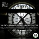 Valentin & Roald Velden - No Time To Lose (Sulocki Remix)