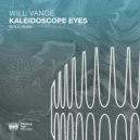 Will Vance - Kaleidoscope Eyes (Feyln Extended Remix)