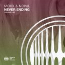 MOKX & Noivil - Never Ending (Extended Mix)