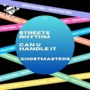 GhostMasters - Can U Handle It