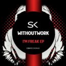 Withoutwork - Just A Little Bit (Original Mix)