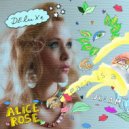 Alice Rose - Mistakes