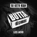 Dj Geto Man - Silver And Gold ()