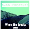 Babs Presents - When She Speaks (Instrumental)