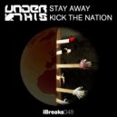 Under This - Kick The Nation
