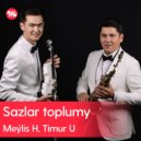 Meýlis Hydyrow & Timur Umirow - Maňa Sen Bolýaň