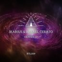 IKARIUS & Rafael Cerato feat. Liu Bei - Heaven