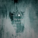 Ten Walls - Bonfire