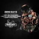Zero Dayz - Scared Business (Gareth Wild Remix)