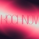 KOCHNOV - No gravity ()