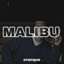 ORANQUE - MALIBU ()