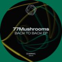 77Mushrooms - Summer Fling (Original Mix)