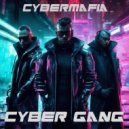 CyberMafia - Cyber Gang ()