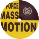 Force Mass Motion - First Sight