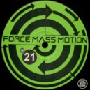 Force Mass Motion - Pulse