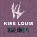 Kiss Louis - Fabric ()