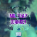 илья плаг - Mr. Trap (Dance remix)
