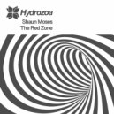 Shaun Moses - The Red Zone