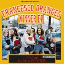 Francesco Oranges - Oh My God
