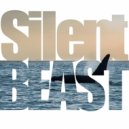 Silent BEAST - Deep Space can not cath you ()