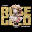 Alec Burnright - Rose Gold ()