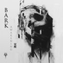B.A.R.K - Catharsis
