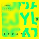 LJ MASE feat. Jyll - Breath