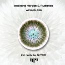 Weekend Heroes and Audiense - Weightless