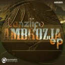 Tanzlife - Ambrozja (Original Mix)